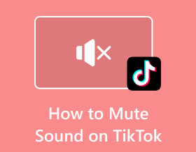 How to Mute Sound on TikTok Mute s