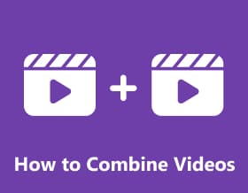 How to Combine Videos