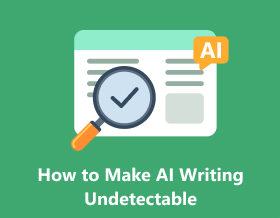 How to Make AI Writing Undetectable