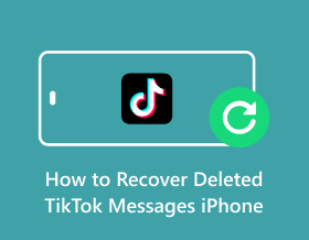 How to Recover Deleted TikTok Messages iPhone