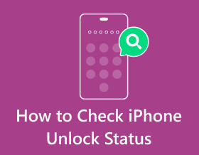 How to Check iPhone Unlock Status