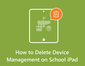 How to Delete Device Management on School iPad