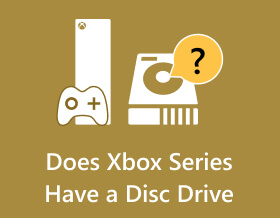 Does Xbox Series Have a Disc Drive