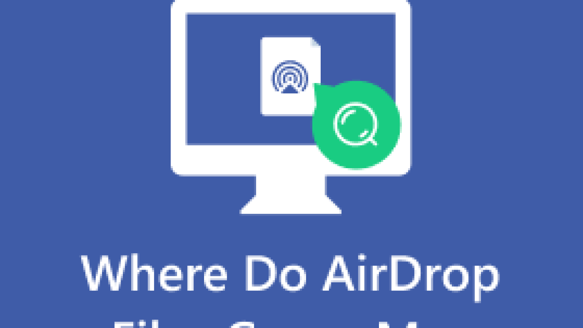 AirDrop ファイルは Mac でどこに保存されますか? ここで場所を確認してください