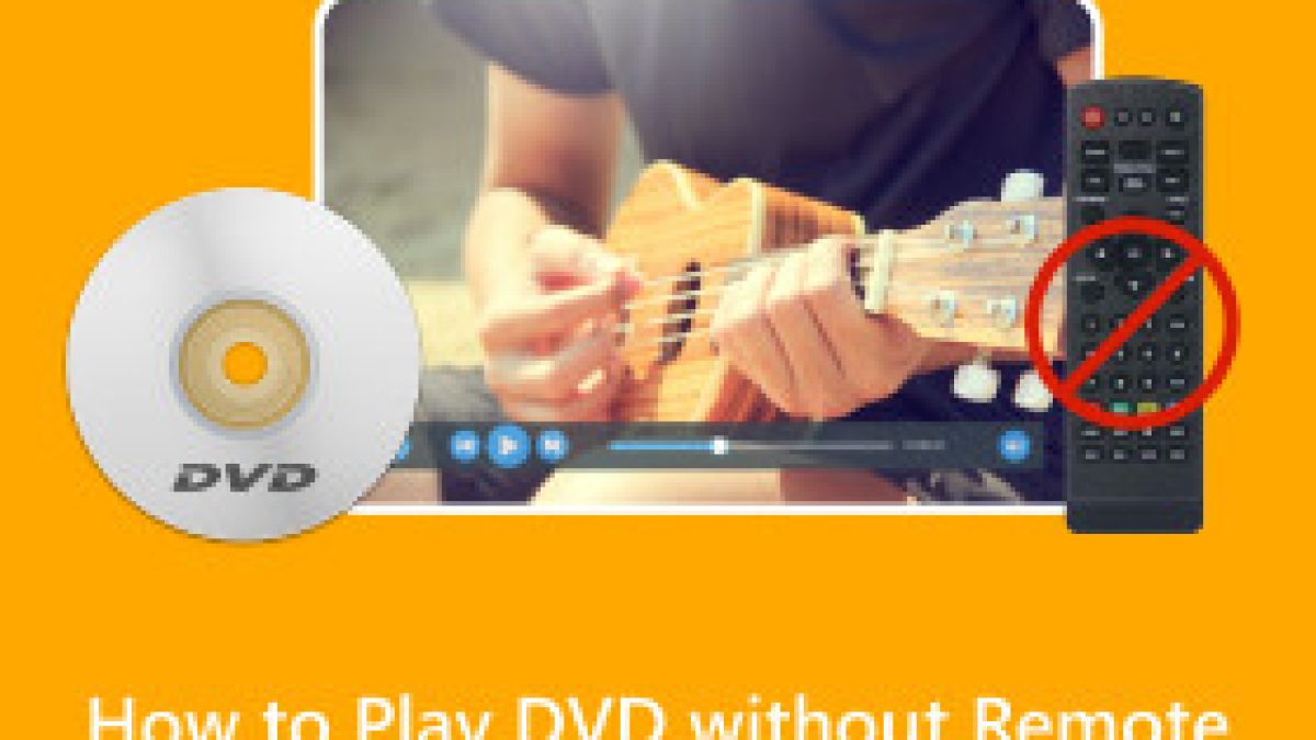 リモコンなしで DVD を再生する 4 つのベストな方法 [ストレスなし!]