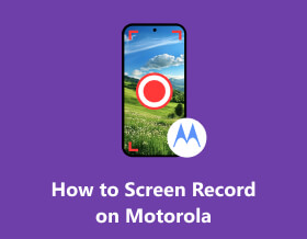 How to Screen Record on Motorola S